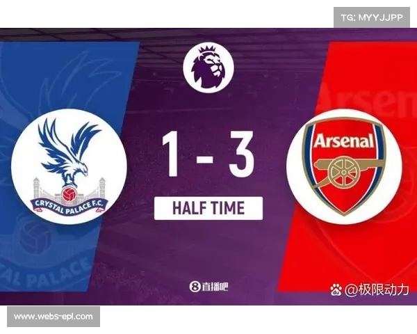 阿森纳连胜三场扩大领先优势 水晶宫遭遇失利